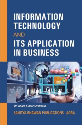 Information Technology And Its Application In Business Book B.Com. M.B.A