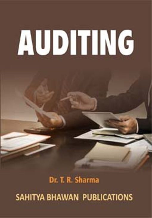 Auditing Book For B.Com & M.Com - Dr T.R Sharma