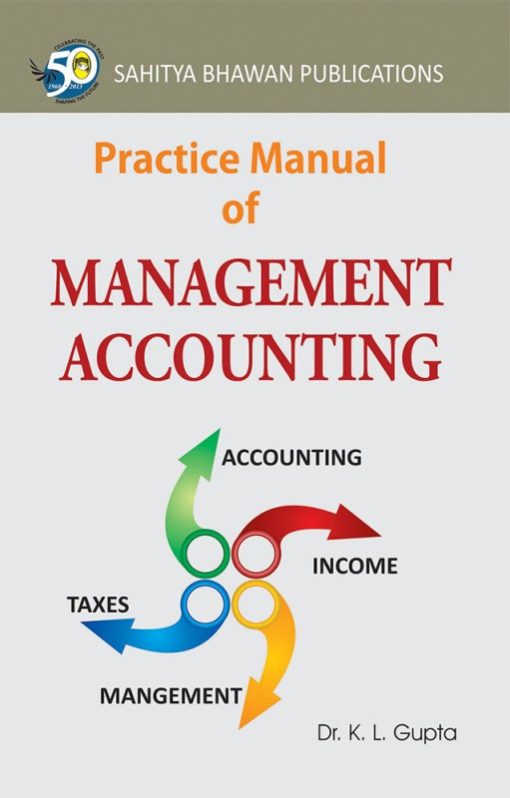 Practice Manual Of Management Accounting B.Com. & M.Com. Classes