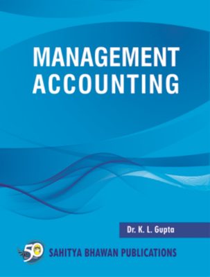 Management Accounting Book For B.Com & M.Com - Dr KL Gupta