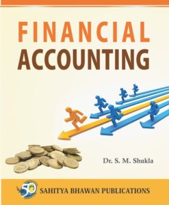 Buy latest books on Financial Accounting For B.Com (Hons) of APSU RDVV DHGU Vikram Barkatullah University online at lowest prices in India - Sahitya Bhawan Publications Agra