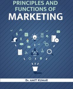 Principles and Functions of Marketing For B.Com. 1st Semester of Various Universities of Bihar online at lowest prices in India - Sahitya Bhawan Publications